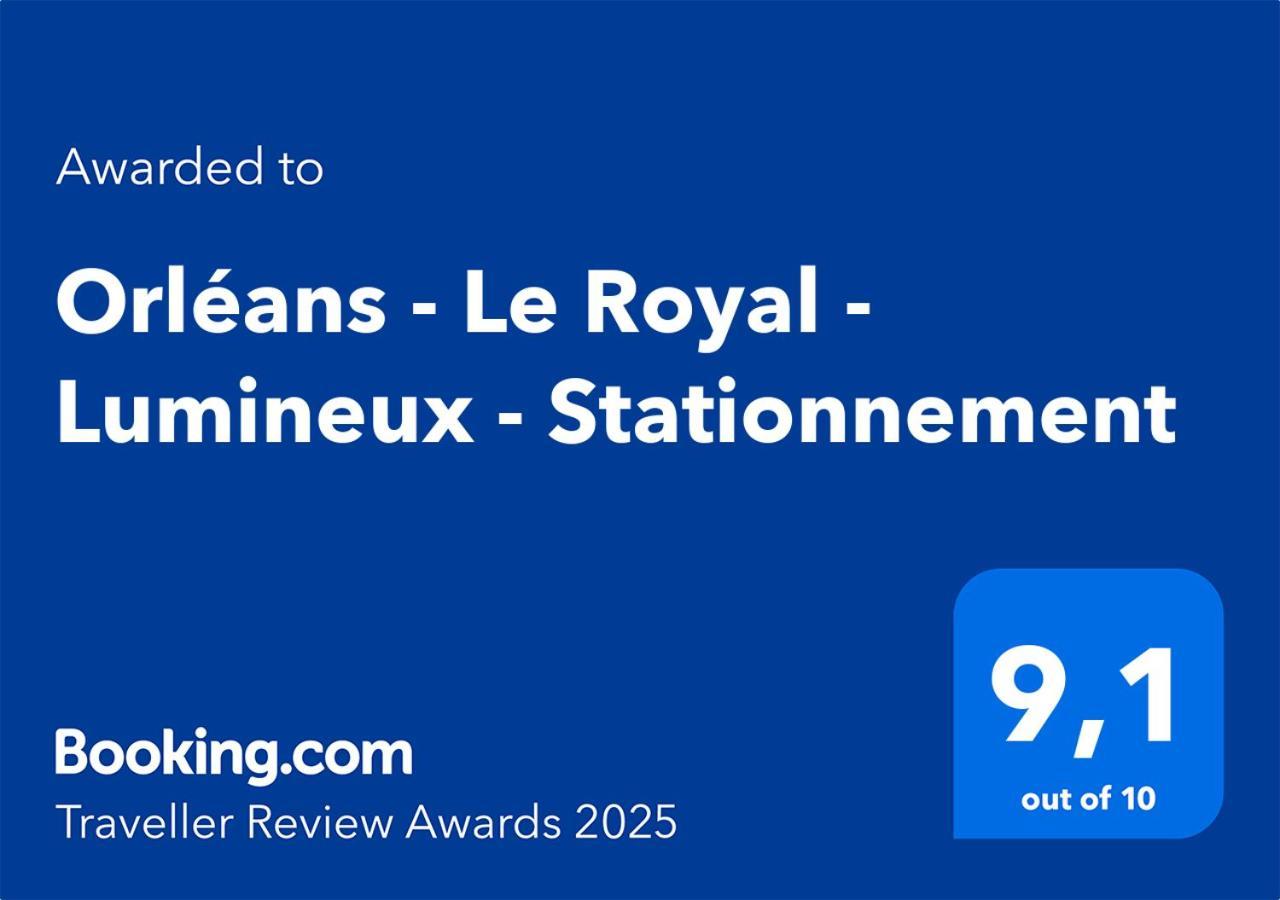 شقة Orleans - Le Royal - Lumineux - Stationnement المظهر الخارجي الصورة